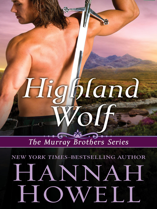 Title details for Highland Wolf by Hannah Howell - Available